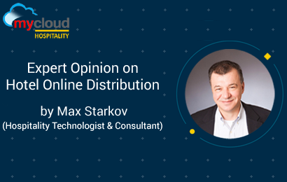 Expert Opinion by Max Starkov on Hotel Online Distribution