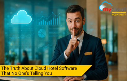The Truth About Cloud Hotel Software That No One’s Telling You